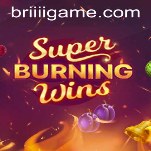 Dive into the Classic Thrills of SuperBurningWins: More Than Just Nostalgia